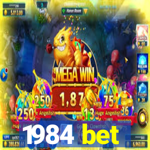 1984 bet