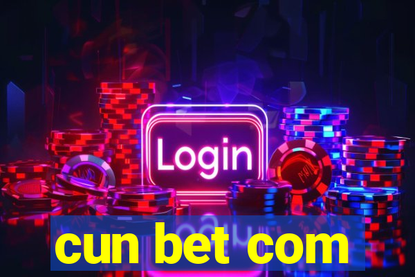 cun bet com