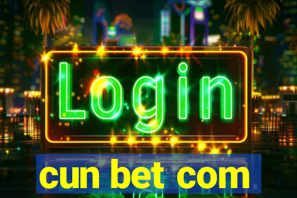 cun bet com