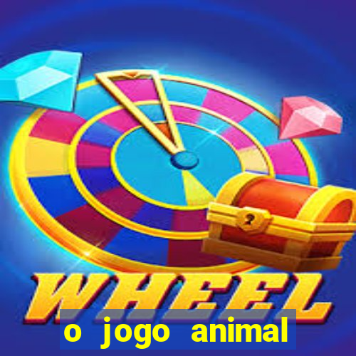 o jogo animal world paga mesmo