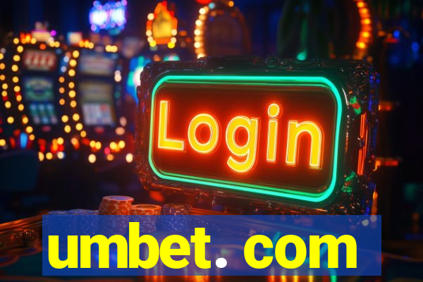 umbet. com