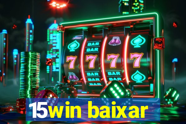 15win baixar