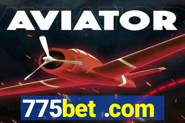 775bet .com