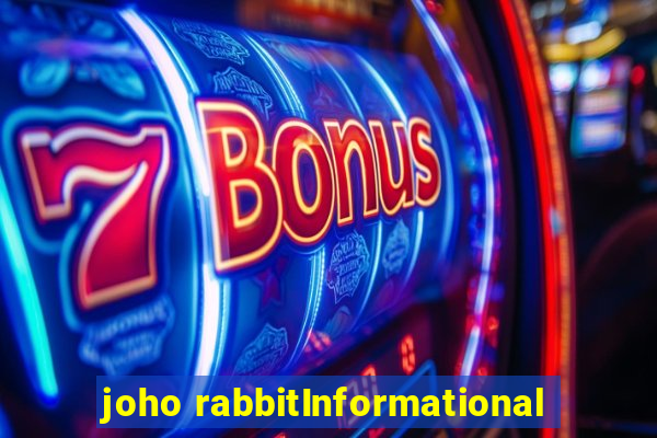 joho rabbitInformational