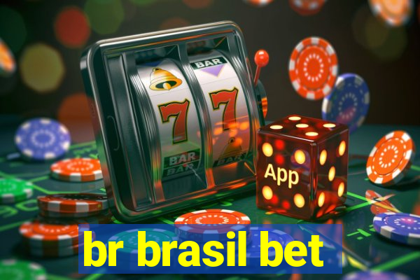 br brasil bet
