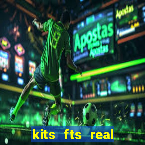kits fts real madrid 2017