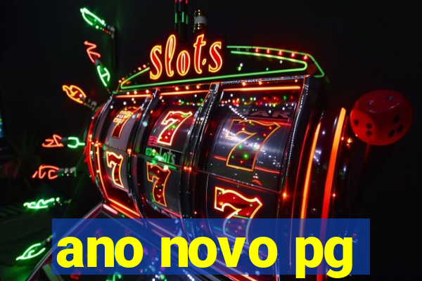 ano novo pg