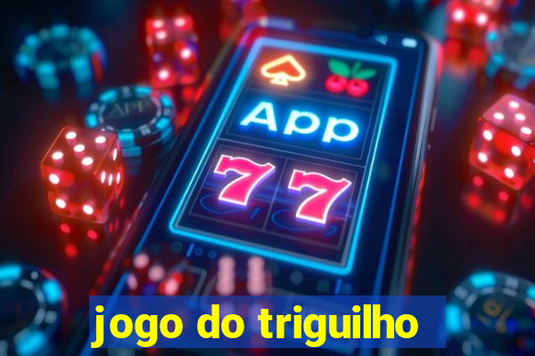 jogo do triguilho