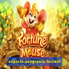 esporte sangrento torrent
