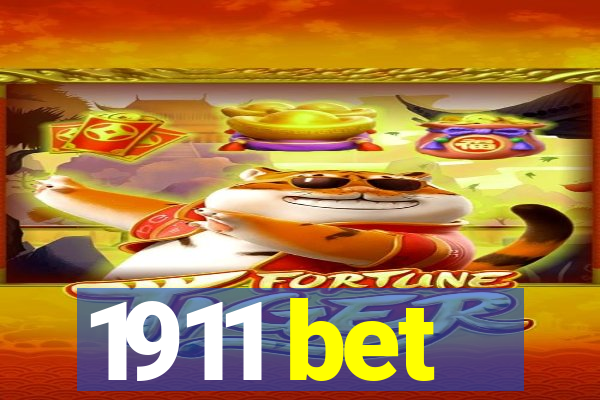 1911 bet