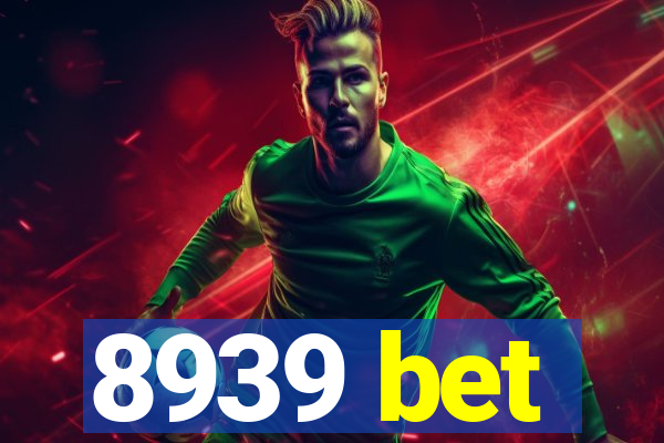 8939 bet
