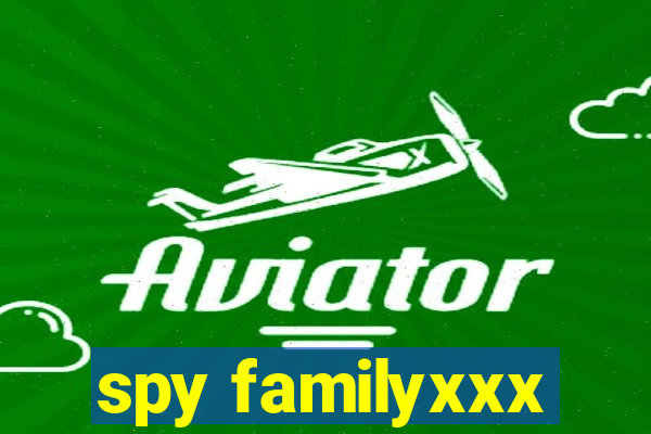 spy familyxxx