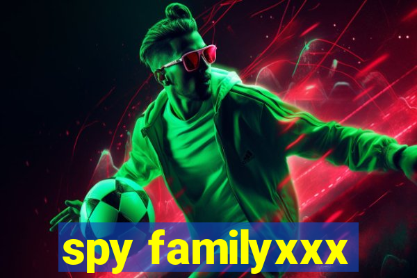 spy familyxxx