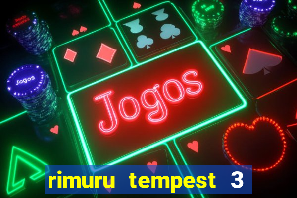 rimuru tempest 3 temporada dublado