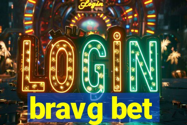 bravg bet