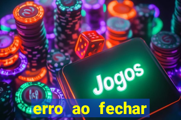 erro ao fechar compra casas bahia