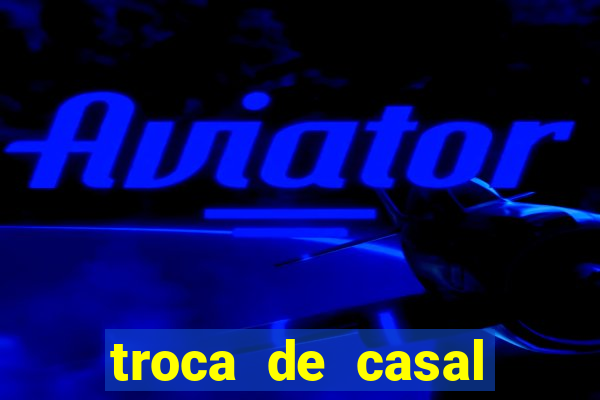 troca de casal porto alegre