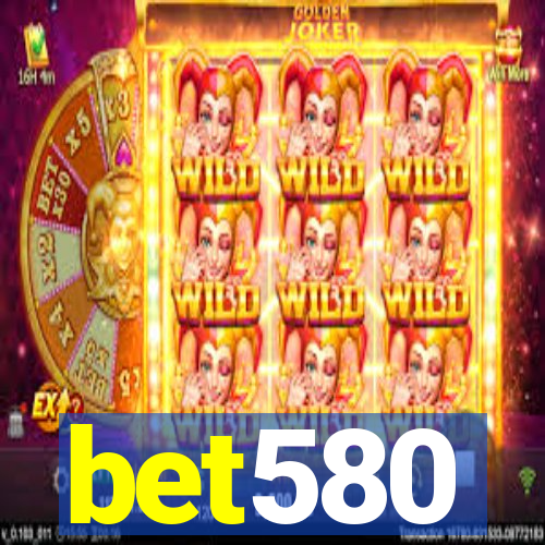 bet580