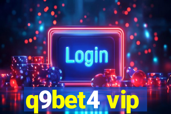 q9bet4 vip