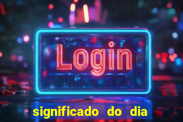 significado do dia do nascimento cabala