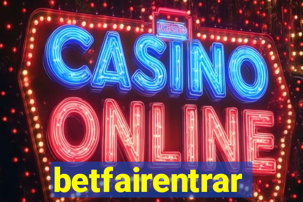 betfairentrar