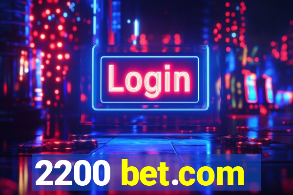 2200 bet.com