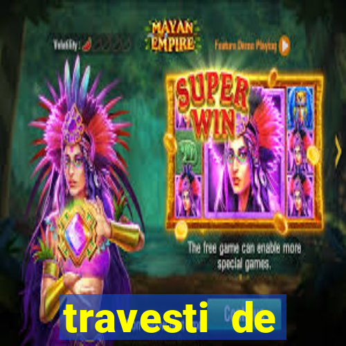 travesti de programa em salvador