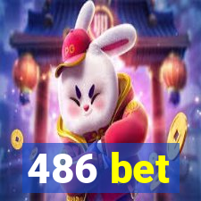 486 bet