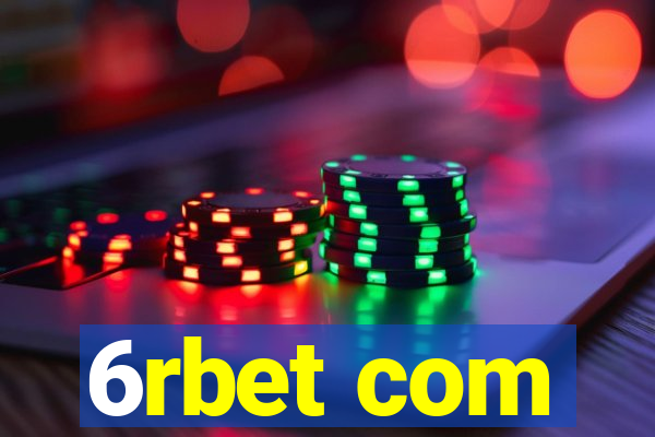 6rbet com