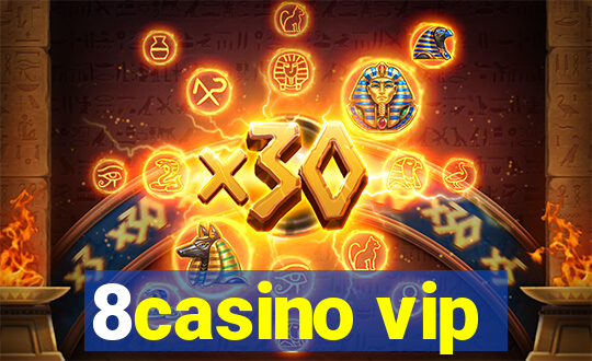 8casino vip