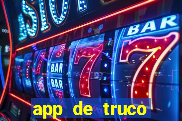 app de truco valendo dinheiro