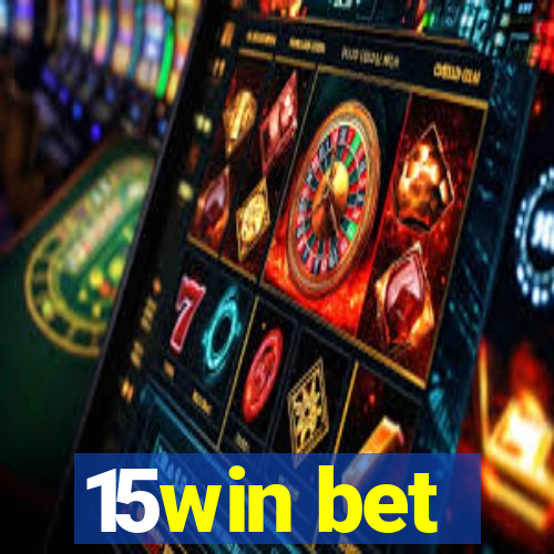 15win bet