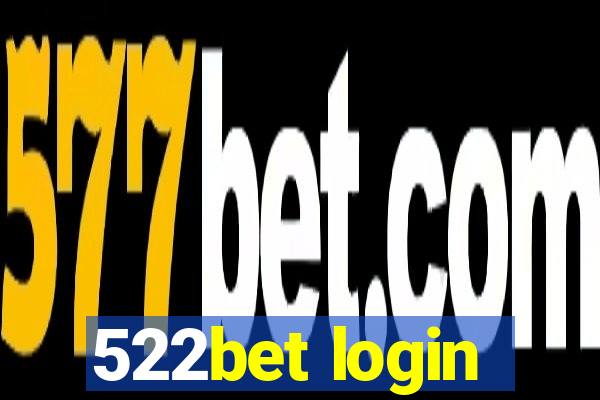 522bet login