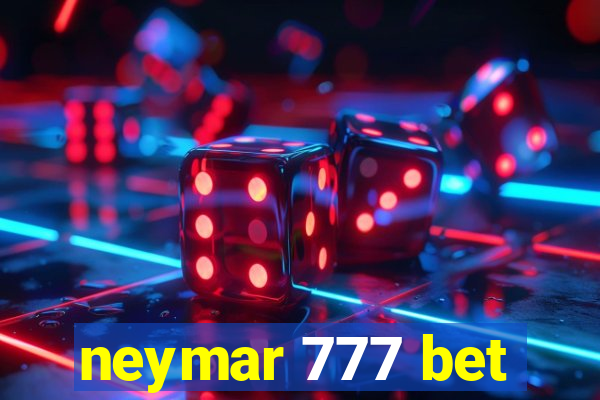 neymar 777 bet