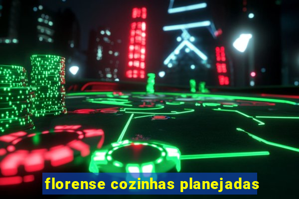 florense cozinhas planejadas