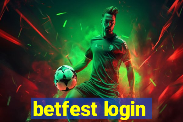 betfest login