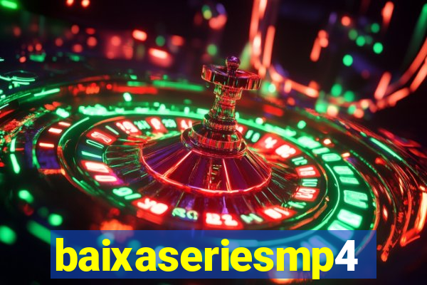 baixaseriesmp4