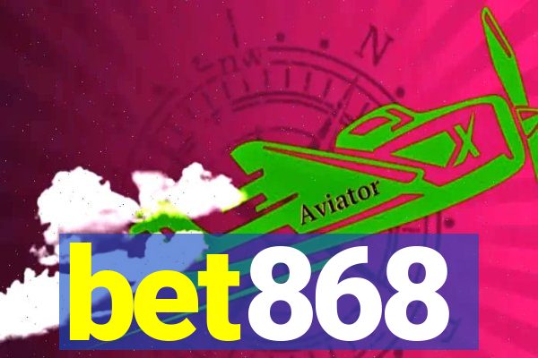 bet868