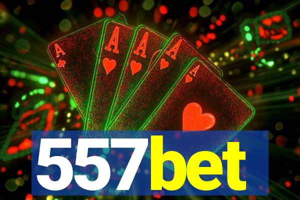 557bet