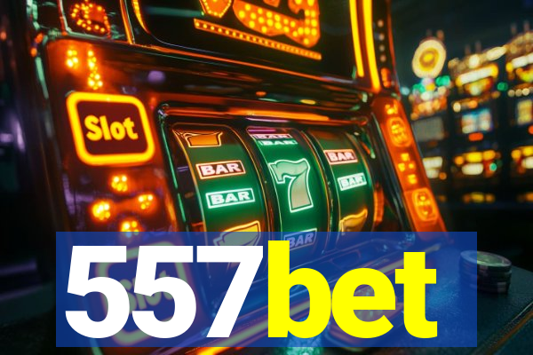 557bet