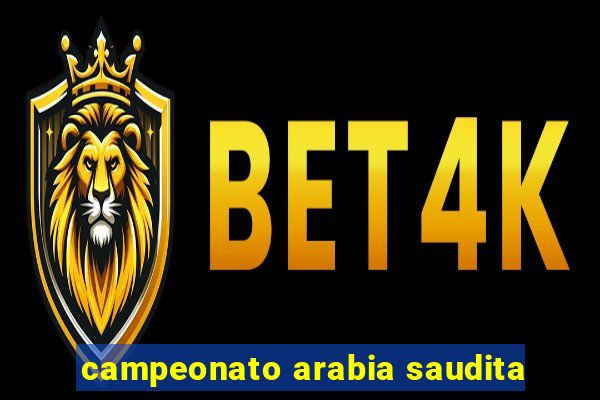 campeonato arabia saudita