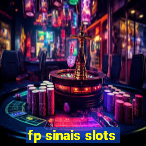 fp sinais slots