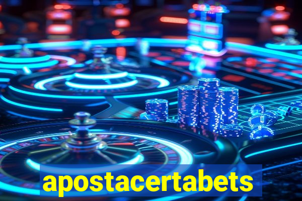 apostacertabets