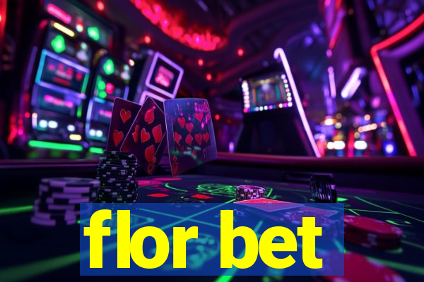 flor bet
