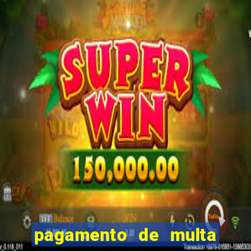 pagamento de multa detran rj