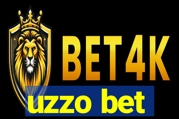 uzzo bet