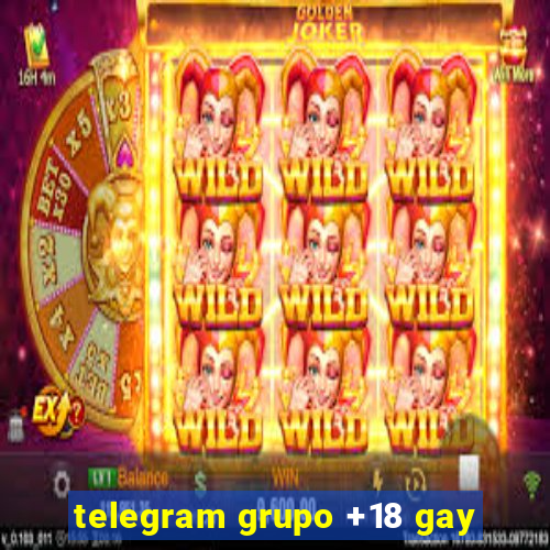 telegram grupo +18 gay