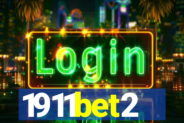 1911bet2