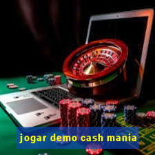 jogar demo cash mania