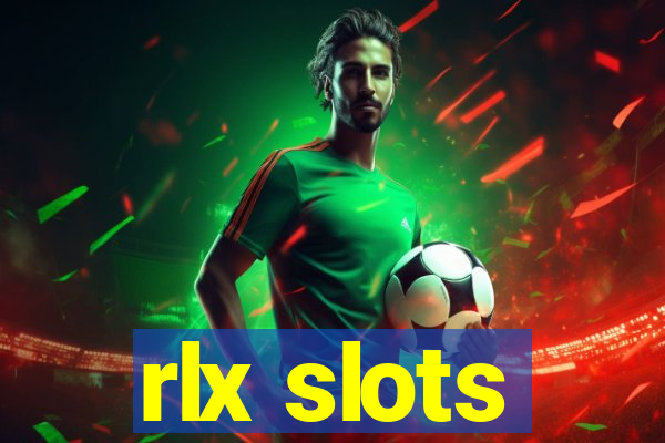 rlx slots